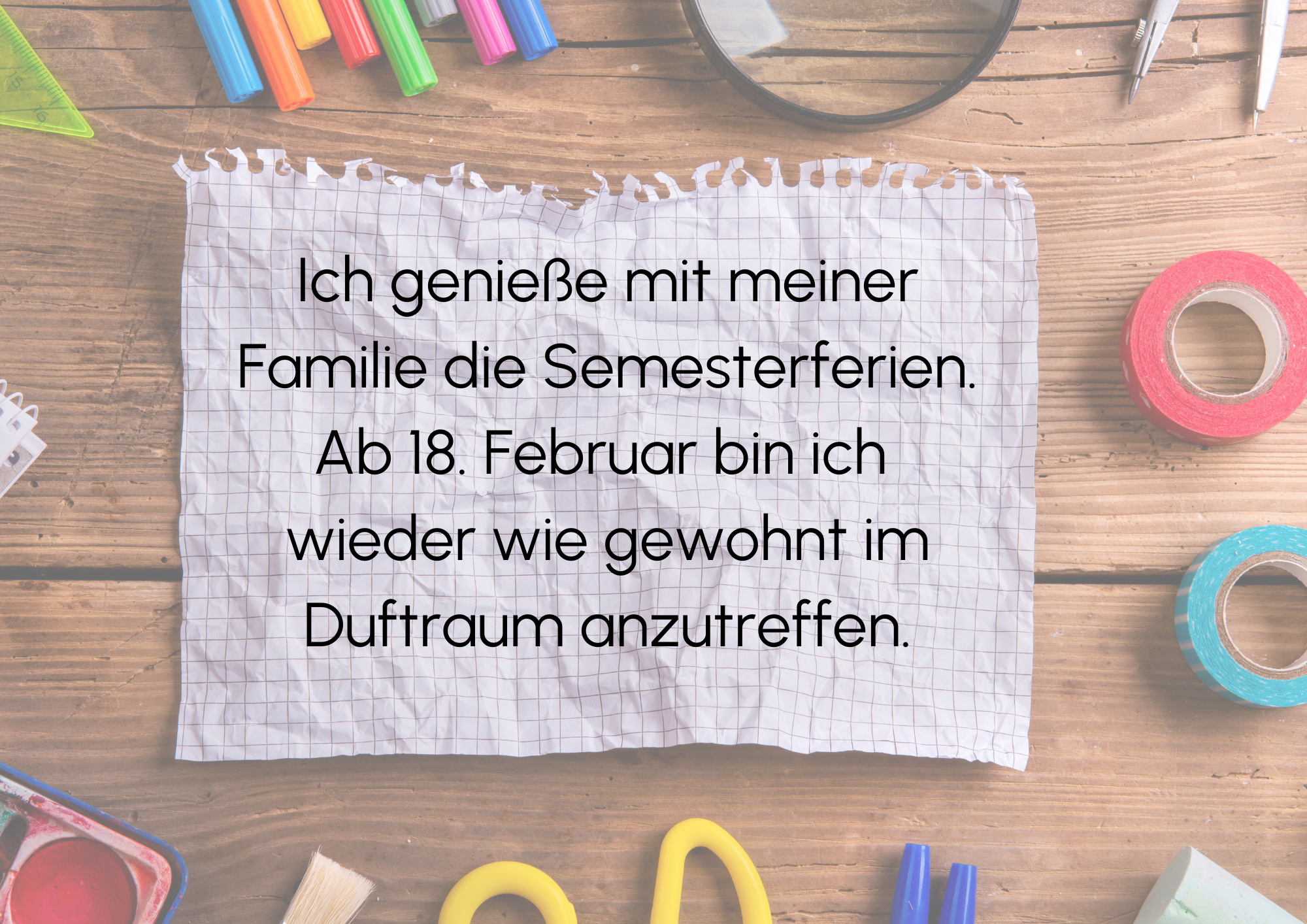 In den Energieferien bleibt der Duftraum geschlossen